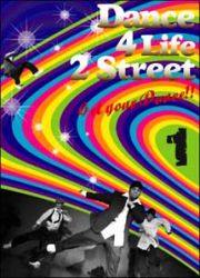 ＤＡＮＣＥ　４　ＬＩＦＥ　２　ＳＴＲＥＥＴ　Ｖｏｌ．１