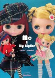 Ｍｅ＆Ｍｙ　Ｂｌｙｔｈｅ