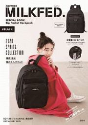 ＭＩＬＫＦＥＤ．　ＳＰＥＣＩＡＬ　ＢＯＯＫ　Ｂｉｇ　Ｐｏｃｋｅｔ　Ｂａｃｋｐａｃｋ　＃ＢＬＡＣＫ　ｍｉｎｉ特別編集