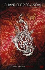 ＴＡＴＵＹＡ　ＩＳＨＩＩ　ＣＯＮＣＥＲＴ　ＴＯＵＲ　２００９　ＣＨＡＮＤＥＬＩＥＲ　ＳＣＡＮＤＡＬ　ＢＬＡＣＫ　ＲＯＳＥ／ＲＥＤ　ＲＯＳＥ