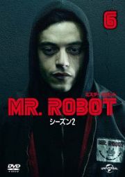 ＭＲ．ＲＯＢＯＴ／ミスター・ロボット　シーズン２Ｖｏｌ．６