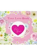 Ｔｒｕｅ　Ｌｏｖｅ　Ｂｏｏｋ