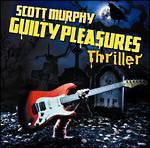 ＧＵＩＬＴＹ　ＰＬＥＡＳＵＲＥＳ　ＴＨＲＩＬＬＥＲ