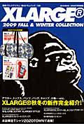 ＸＬＡＲＧＥ　２００９秋冬コレクション