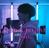 Ｒｏｏｍ　Ｎｉｇｈｔ（初回限定盤）