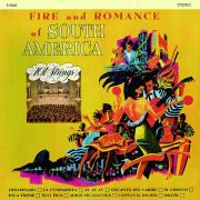 Ｆｉｒｅ　ａｎｄ　Ｒｏｍａｎｃｅ　ｏｆ　Ｓｏｕｔｈ　Ａｍｅｒｉｃａ　＋２（南アメリカの抒情／コンドルは飛んで行く）