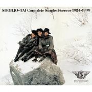 Ｃｏｍｐｌｅｔｅ　Ｓｉｎｇｌｅｓ　Ｆｏｒｅｖｅｒ　１９８４－１９９９