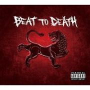 ＢＥＡＴ　ＴＯ　ＤＥＡＴＨ