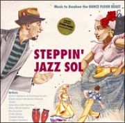 Ｓｔｅｐｐｉｎ’　Ｊａｚｚ　Ｓｏｌ