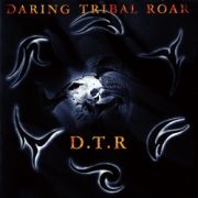 ＤＡＲＩＮＧ　ＴＲＩＢＡＬ　ＲＯＡＲ