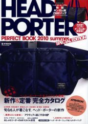 ＨＥＡＤ　ＰＯＲＴＥＲ　ＰＥＲＦＥＣＴ　ＢＯＯＫ　２０１０ｓｕｍｍｅｒ　ＳＰＥＣＩＡＬ　ＥＤＩＴＩＯＮ