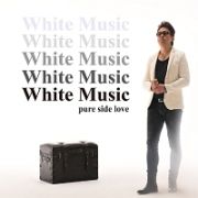 Ｗｈｉｔｅ　Ｍｕｓｉｃ