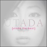 Ｕｔａｄａ　Ｔｈｅ　Ｂｅｓｔ