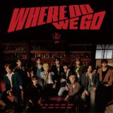 ＷＨＥＲＥ　ＤＯ　ＷＥ　ＧＯ【通常盤】（ＣＤ　ＯＮＬＹ）