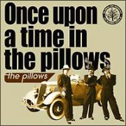 Ｏｎｃｅ　ｕｐｏｎ　ａ　ｔｉｍｅ　ｉｎ　ｔｈｅ　ｐｉｌｌｏｗｓ