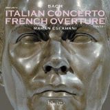 Ｊ．Ｓ．バッハ：イタリア協奏曲＆フランス風序曲