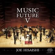 久石譲　ｐｒｅｓｅｎｔｓ　ＭＵＳＩＣ　ＦＵＴＵＲＥ　Ｖ