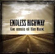 ＥＮＤＬＥＳＳ　ＨＩＧＨＷＡＹ～ｔｈｅ　ｍｕｓｉｃ　ｏｆ　Ｔｈｅ　Ｂａｎｄ