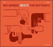 ＲＡＹ　ＢＡＲＢＥＥ　ＭＥＥＴＳ　ＴＨＥ　ＭＡＴＴＳＯＮ　２　＋