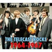 ＴＨＥ　ＴＥＬＥＣＡＳＴ　ＲＯＣＫＳ　１９６４－１９６７