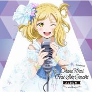 ＬｏｖｅＬｉｖｅ！　Ｓｕｎｓｈｉｎｅ！！　Ｏｈａｒａ　Ｍａｒｉ　Ｆｉｒｓｔ　Ｓｏｌｏ　Ｃｏｎｃｅｒｔ　Ａｌｂｕｍ　～Ｎｅｗ　ｗｉｎｄｉｎｇ　ｒｏａｄ～