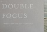 Ｄｏｕｂｌｅ　ｆｏｃｕｓ