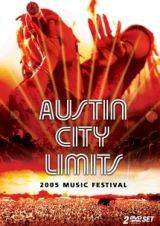 オースティン・シティ・リミッツ・ミュージック・フェスティバル２００５
