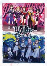 Ｐｏｐｐｉｎ’Ｐａｒｔｙ×ＭｙＧＯ！！！！！　合同ライブ「Ｄｉｖｉｄｅ／Ｕｎｉｔｅ」Ｂｌｕ－ｒａｙ【通常版】