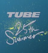 ＴＵＢＥ　２５ｔｈ　Ｓｕｍｍｅｒ　－ＤＶＤ　ＢＯＸ－