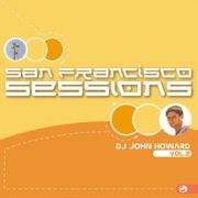 サンフランシスコ・セッションズ　Ｖｏｌ．２　ｆｅａｔｕｒｉｎｇ　ジョン・ハワード