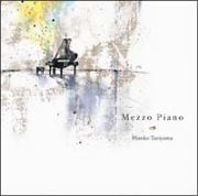 Ｍｅｚｚｏ　Ｐｉａｎｏ