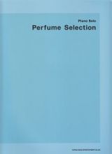 Ｐｅｒｆｕｍｅ　Ｓｅｌｅｃｔｉｏｎ