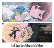 ＢａｎＧ　Ｄｒｅａｍ！　Ｃｏｖｅｒ　Ｃｏｌｌｅｃｔｉｏｎ　Ｅｘｔｒａ　Ｖｏｌｕｍｅ（ＢＤ付）