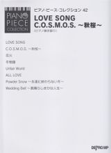 ＬＯＶＥ　ＳＯＮＧ／Ｃ．Ｏ．Ｓ．Ｍ．Ｏ．Ｓ．～秋桜～（ピアノ弾き語り）　ピアノ・ピース・コレクション４２