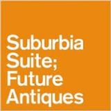 Ｕｌｔｉｍａｔｅ　Ｓｕｂｕｒｂｉａ　Ｓｕｉｔｅ　Ｃｏｌｌｅｃｔｉｏｎ～Ｆｕｔｕｒｅ　Ａｎｔｉｑｕｅｓ