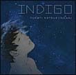 ＫＵＲＡＵ　Ｐｈａｎｔｏｍ　Ｍｅｍｏｒｙ　ＯＲＩＧＩＮＡＬ　ＳＯＵＮＤ　ＴＲＡＣＫ－Ｉｎｄｉｇｏ－