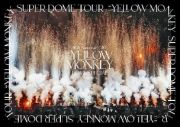 ＴＨＥ　ＹＥＬＬＯＷ　ＭＯＮＫＥＹ　３０ｔｈ　Ａｎｎｉｖｅｒｓａｒｙ　ＬＩＶＥ　－ＤＯＭＥ　ＳＰＥＣＩＡＬ－　２０２０．１１．３