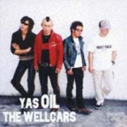 ＹＡＳ　ＯＩＬ　ＴＨＥ　ＷＥＬＬＣＡＲＳ