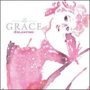 Ｌａ　ＧＲＡＣＥ－Ｅｇｌａｎｔｉｎｅ－（紙ジャケット仕様）