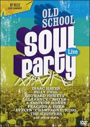 Ｏｌｄ　Ｓｃｈｏｏｌ　Ｓｏｕｌ　Ｐａｒｔｙ　Ｌｉｖｅ