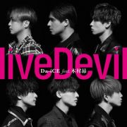 ｌｉｖｅＤｅｖｉｌ（『仮面ライダーリバイス』主題歌）（通常盤）