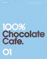 １００％チョコレートカフェ・コンプリートブック　コンセプト