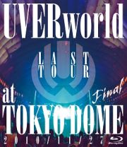 ＬＡＳＴ　ＴＯＵＲ　ＦＩＮＡＬ　ａｔ　ＴＯＫＹＯ　ＤＯＭＥ