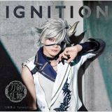 ＩＧＮＩＴＩＯＮ　（プレス限定盤Ａ）