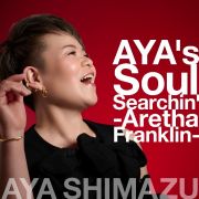 ＡＹＡ’ｓ　Ｓｏｕｌ　Ｓｅａｒｃｈｉｎ’　－Ａｒｅｔｈａ　Ｆｒａｎｋｌｉｎ－