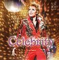 星組宝塚大劇場公演ライブＣＤ『Ｃｅｌｅｂｒｉｔｙ』－セレブリティ－