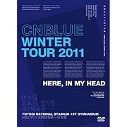 Ｗｉｎｔｅｒ　Ｔｏｕｒ　２０１１　～Ｈｅｒｅ，Ｉｎ　ｍｙ　ｈｅａｄ～　＠国立代々木競技場第一体育館