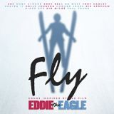 ＦＬＹ　（ＳＯＮＧＳ　ＩＮＳＰＩＲＥＤ　ＢＹ　ＴＨＥ　ＦＩＬＭ　ＥＤＤＩＥ　ＴＨＥ　ＥＡＧＬＥ）