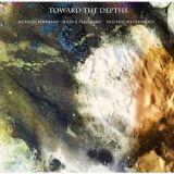 Ｔｏｗａｒｄ　ｔｈｅ　Ｄｅｐｔｈｓ