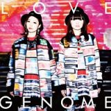 ＬＯＶＥ　ＧＥＮＯＭＥ／天国⇔地獄　２０１５